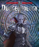 Volothamp Geddarm's dungeonology : an epic adventure through the Forgotten Realms