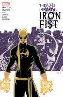 The immortal Iron Fist. The complete collection