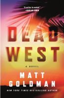 Dead west : a novel