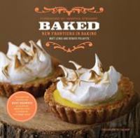 Baked : new frontiers in baking
