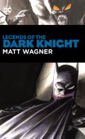 Legends of the Dark Knight : Matt Wagner