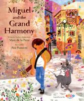 Miguel and the grand harmony