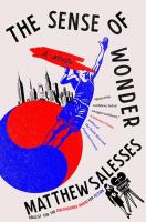 The sense of wonder : a novel