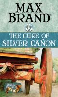 The cure of Silver Cañon