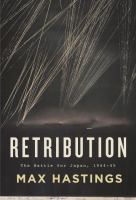 Retribution : the battle for Japan, 1944-45