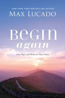 Begin again : your hope and renewal start today