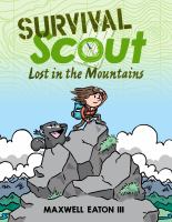 Survival scout. Lost in the mountains