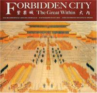 The Forbidden City : the great within