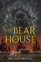 The Bear House