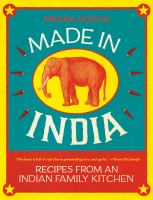 Made in India : recipes from an Indian family kitchen