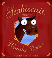 Seabiscuit : the wonder horse