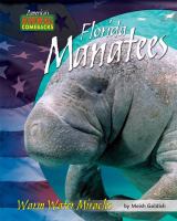 Florida manatees : warm water miracles