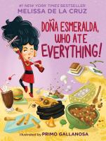 Doña Esmeralda, who ate everything!