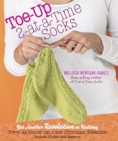 Toe-up : 2-at-a-time socks