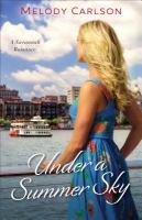 Under a summer sky : a Savannah romance