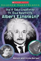 Did it take creativity to find relativity, Albert Einstein?