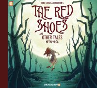 Hans Christian Andersen's The red shoes and other tales
