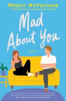 Mad about you : a novel
