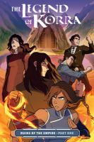 The legend of Korra. Ruins of the empire