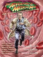 The adventures of Medical Man : kids' illnesses and injuries explained