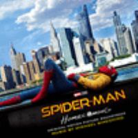 Spider-Man. Homecoming : original motion picture soundtrack