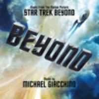 Star Trek beyond : music from the motion picture