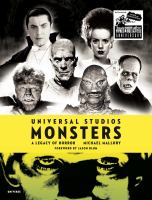Universal Studios monsters : a legacy of horror