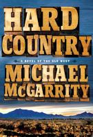 Hard country : a novel