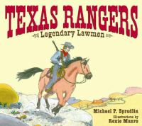Texas Rangers : legendary lawmen