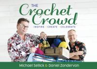 The Crochet Crowd : inspire, create & celebrate