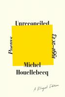 Unreconciled : poems, 1991-2013 : a bilingual edition