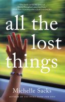 All the lost things : a novel
