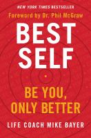 Best self : be you, only better