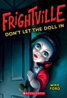Don't let the doll in