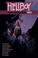 Mike Mignola's Hellboy and the B.P.R.D. 1957