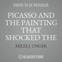 Picasso and the painting that shocked the world