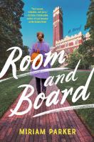 Room and board : a novel