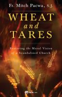 Wheat and tares : restoring the moral vision of a scandalized Church