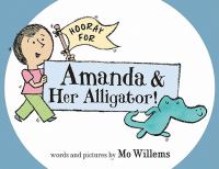 Hooray for Amanda and her alligator!