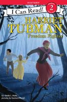 Harriet Tubman : freedom fighter