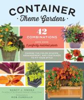 Container theme gardens : 42 combinations, each using 5 perfectly matched plants