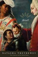 Thrall : poems