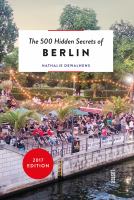 The 500 hidden secrets of Berlin