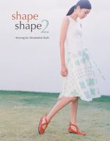 Shape shape 2 : sewing for minimalist style