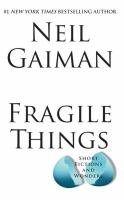 Fragile things : short fictions and wonders