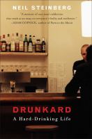 Drunkard : a hard-drinking life