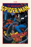 The adventures of Spider-Man. Spectacular foes