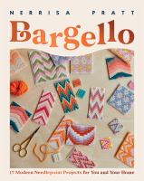 Bargello : 17 modern needlepoint projects for you and your home