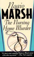 The nursing home murder