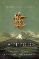 Latitude : the true story of the world's first scientific expedition